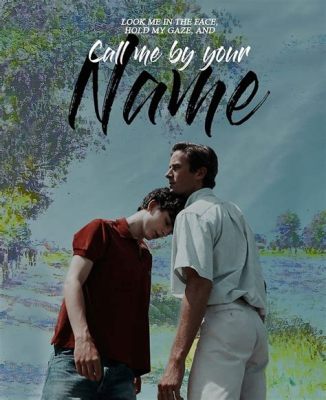 Call Me By Your Name: Un viaje de autodescubrimiento entre melodías italianas y la sensualidad del verano